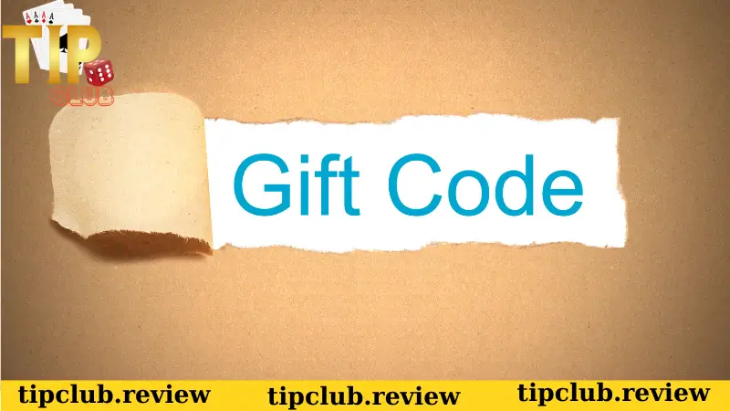 Tìm hiểu sơ lược về khuyến mãi Giftcode Tipclub